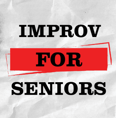 improv for seniors